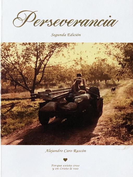 Title details for Perseverancia by Alejandro Caro Rascón - Available
